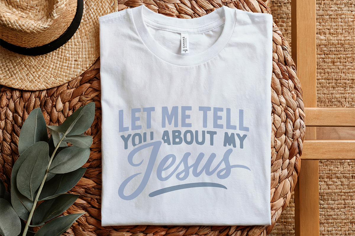 Let Me Tell You About My Jesus PNG,, an Illustration by SharpMarketplace (Photo 5 of 9)