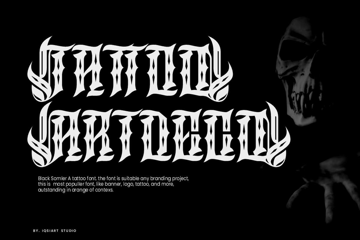 Black Somler - Tattoo Artdeco Font, a Blackletter Font by Iqsiart Studio (Photo 2 of 9)