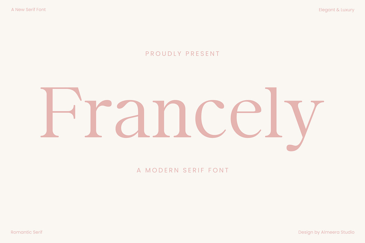 Francely - Elegant Serif Font, a Serif Font by Almeera Std (Photo 1 of 8)