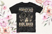 Perfect Dad Rides Bikes Pretty Close, an Object Graphic by T-shirt Pond (Thumbnail 2 of 3)