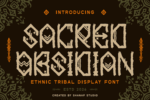 Sacred Obsidian Ethnic Tribal Font