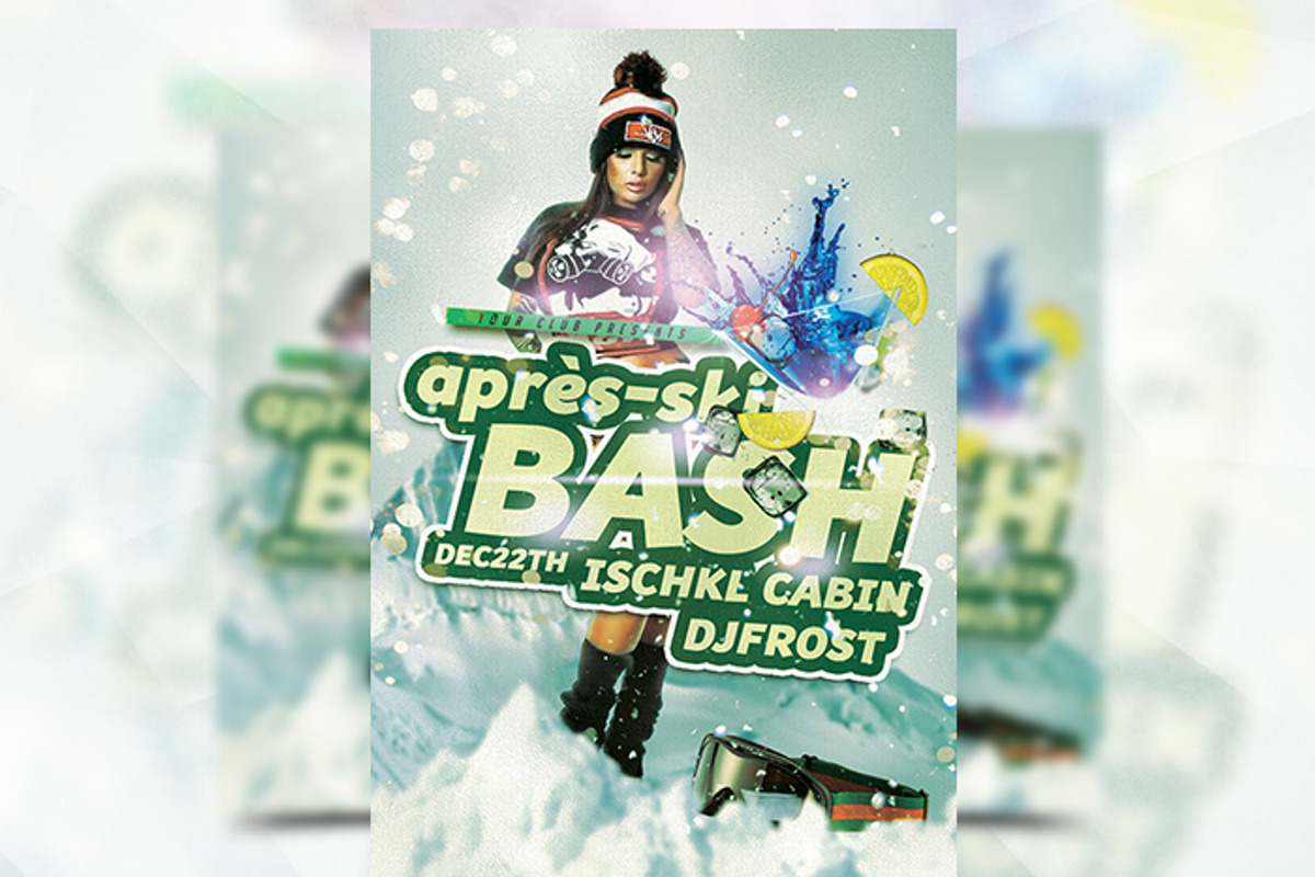 Apres-Ski Bash Party Flyer Template, a Flyer Template by Flyermarket (Photo 2 of 3)