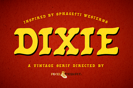 Dixie | Vintage Serif Handmade Font, a Serif Font by PixelMoshpit