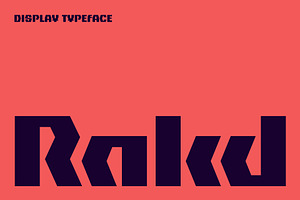 Rakd - Bold Geometric Display Typefa