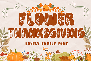 Flower Thanksgiving Font, a Handwritten Font by Dm Studio