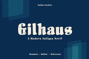 Gilhaus - A Modern Antiqua Serif
