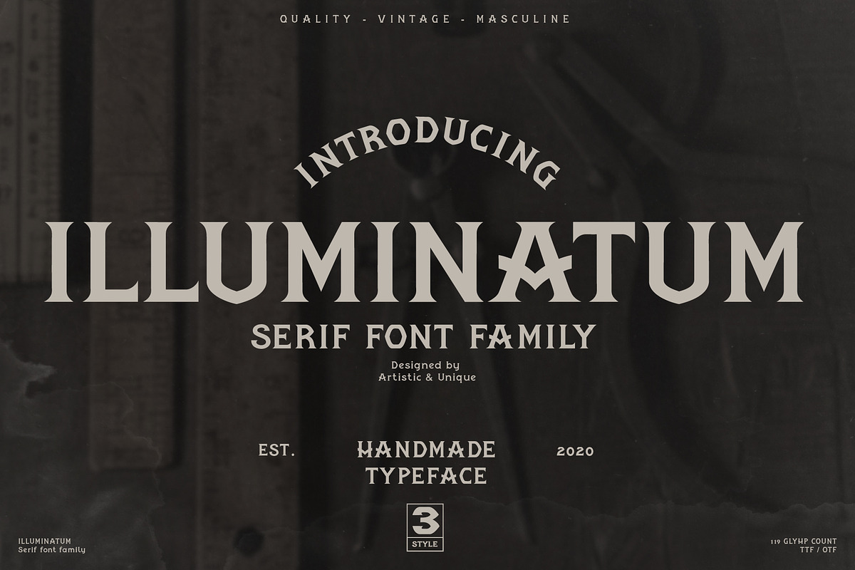 illuminatum - serif font family, a Serif Font by Artistic & Unique (Photo 1 of 14)