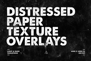 Distressed Paper Texture Overlays