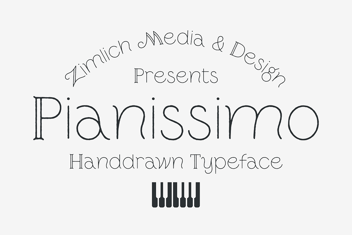 Pianissimo - Hand Drawn Typeface, a Sans Serif Font by ZimlichMediaDesign (Photo 1 of 6)