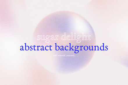 Sugar Delight Abstract Gradients