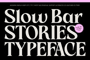 Slow Bar Stories Display Serif, a Serif Font by AmorfaType (Thumbnail 1 of 8)