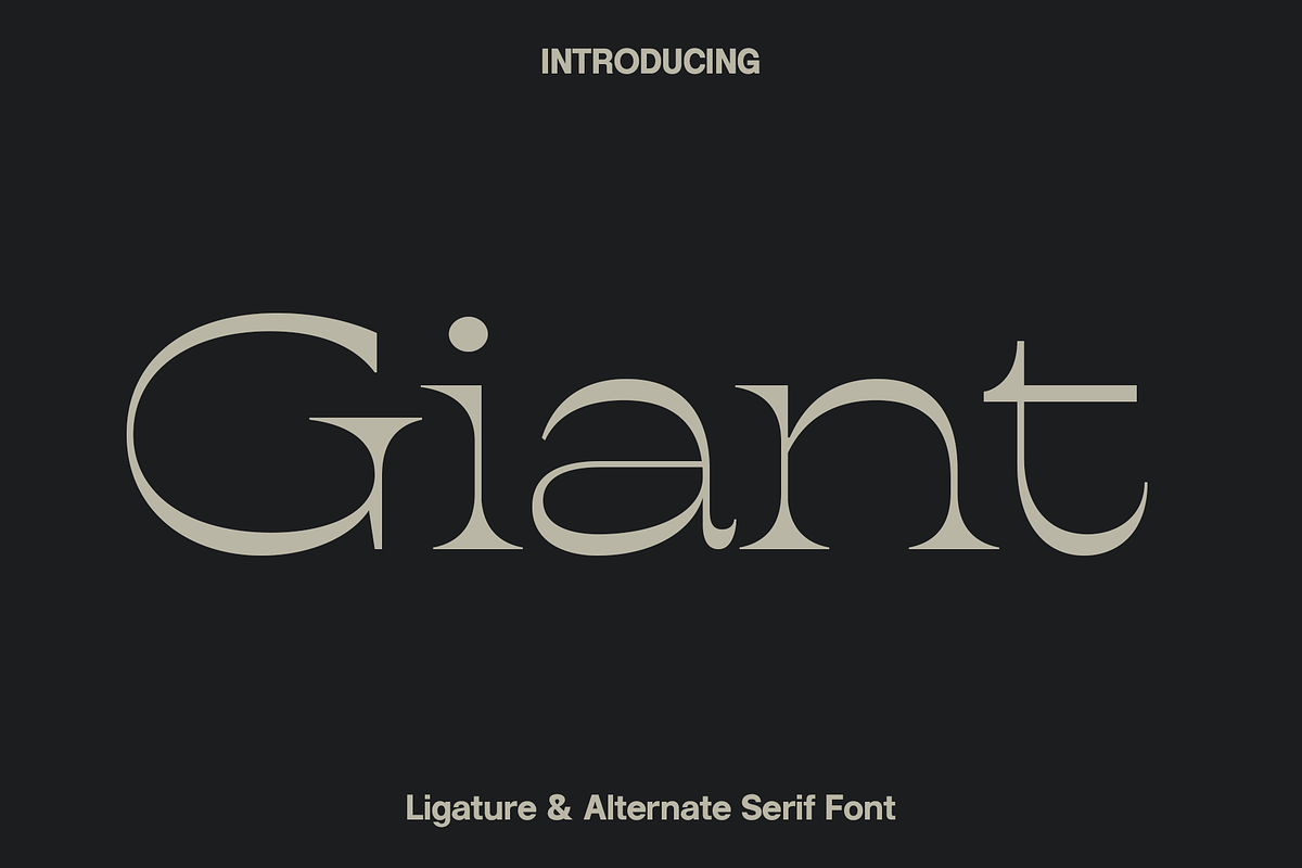 Giant - Ligature Serif Font, a Serif Font by Luna Shop (Photo 1 of 10)