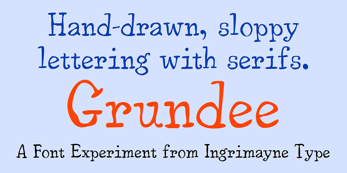 Grundee, a Handwritten Font by Ingrimayne Type (Photo 1 of 5)