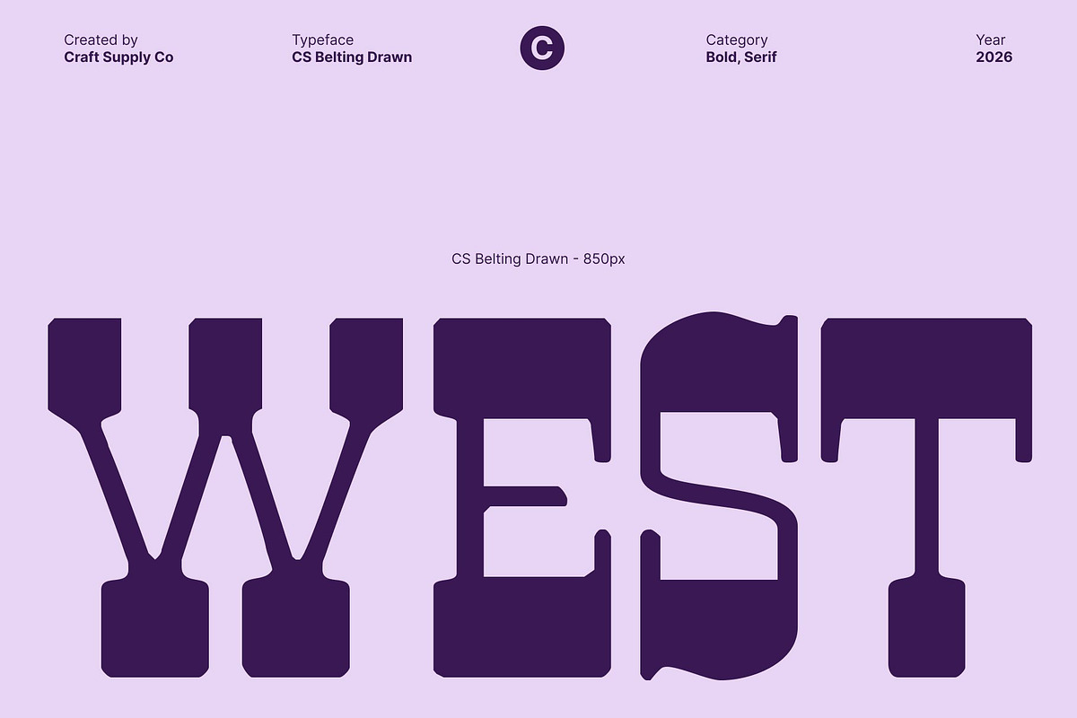 CS Belting Drawn, a Slab Serif Font by Craft Supply Co. (Photo 5 of 8)
