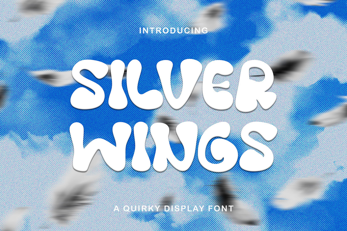 Silver Wings - Handdrawn Bubble Font, a Sans Serif Font by fluffstudio (Photo 1 of 9)