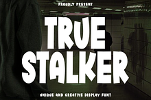 True Stalker