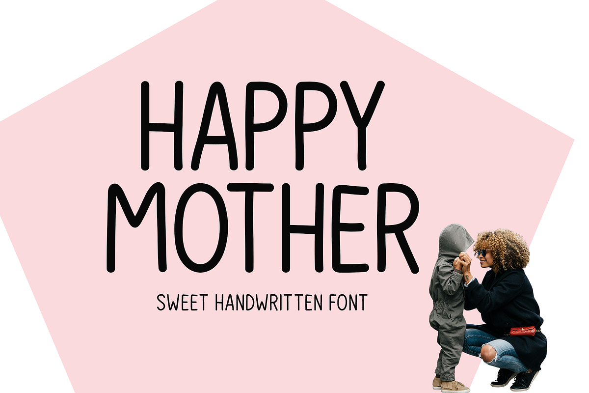 Happy Mother Typeface, a Handwritten Font by Seemly Fonts (Photo 1 of 4)