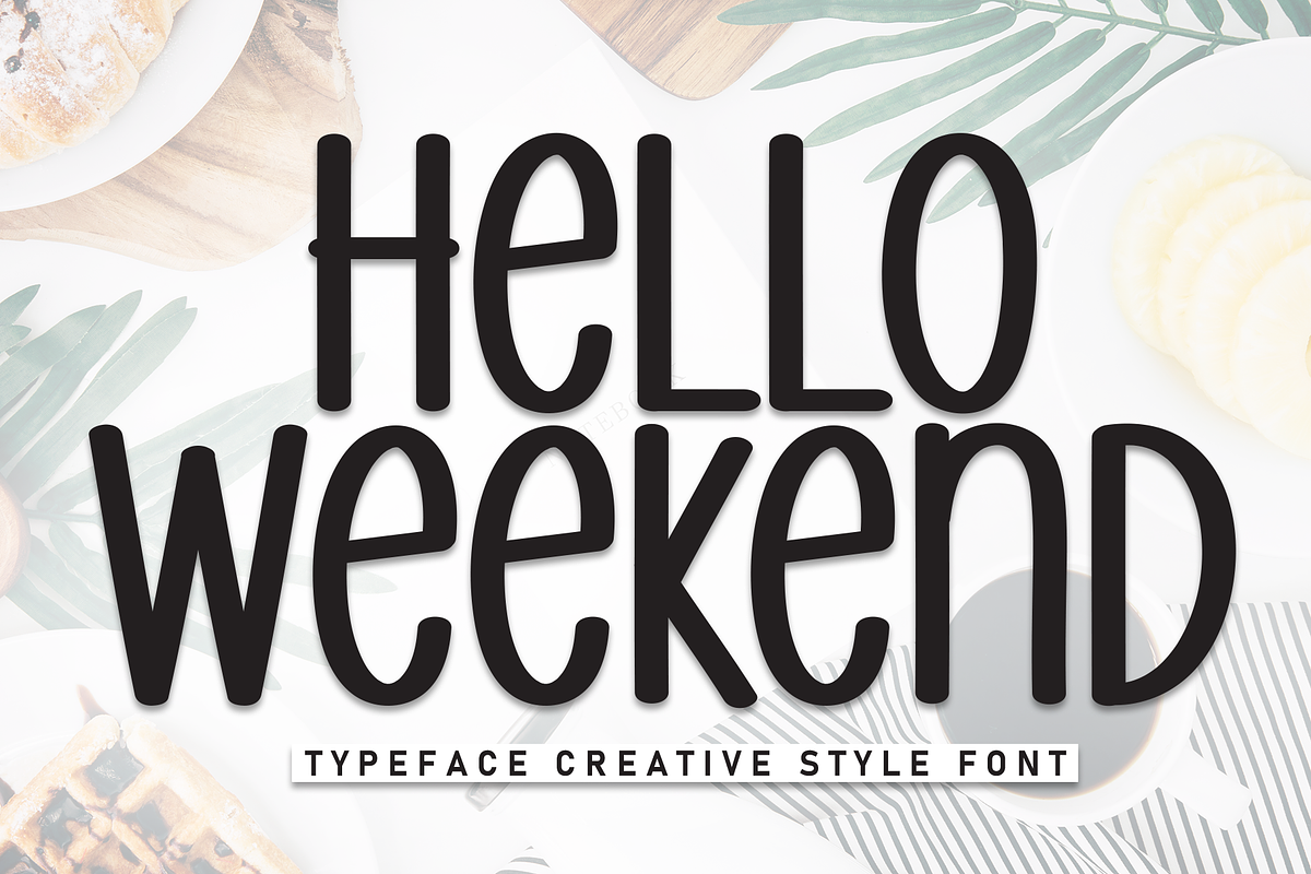 Hello Weekend | Script Font, a Script Font by Scratchones (Photo 1 of 8)