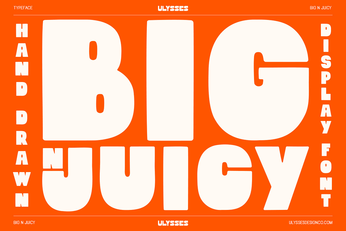 Big N' Juicy Hand Drawn Font, a Font by Ulysses Design Co
