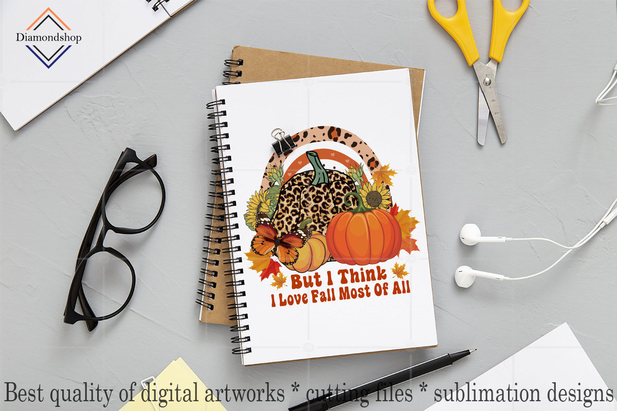 I Think I Love Fall Most Of All Png, a Decorative Illustration by DiamondShop (Photo 4 of 7)