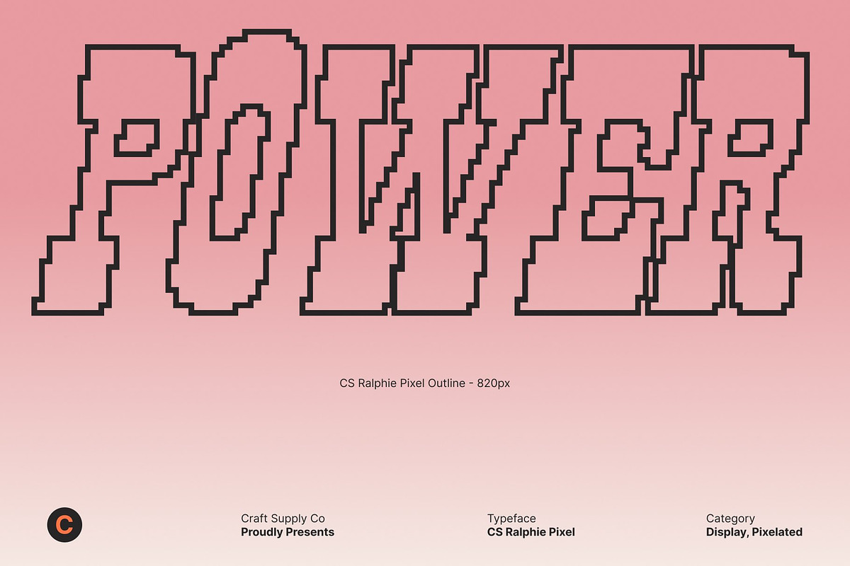 CS Ralphie Pixel, a Slab Serif Font by Craft Supply Co. (Photo 6 of 8)