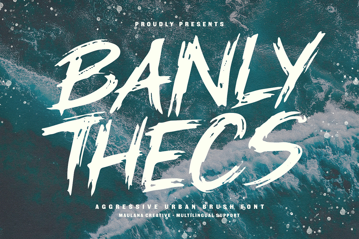 Banly Thecs Urban Brush Font, a Handwritten Font by Maulana Creative (Photo 1 of 7)