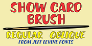 Show Card Brush JNL, a Script Font by Jeff Levine Fonts (Thumbnail 1 of 5)