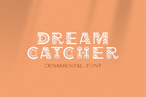 Dreamcatcher | Ornamental Font
