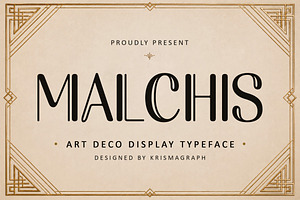 Malchis – Luxury Art Deco Font