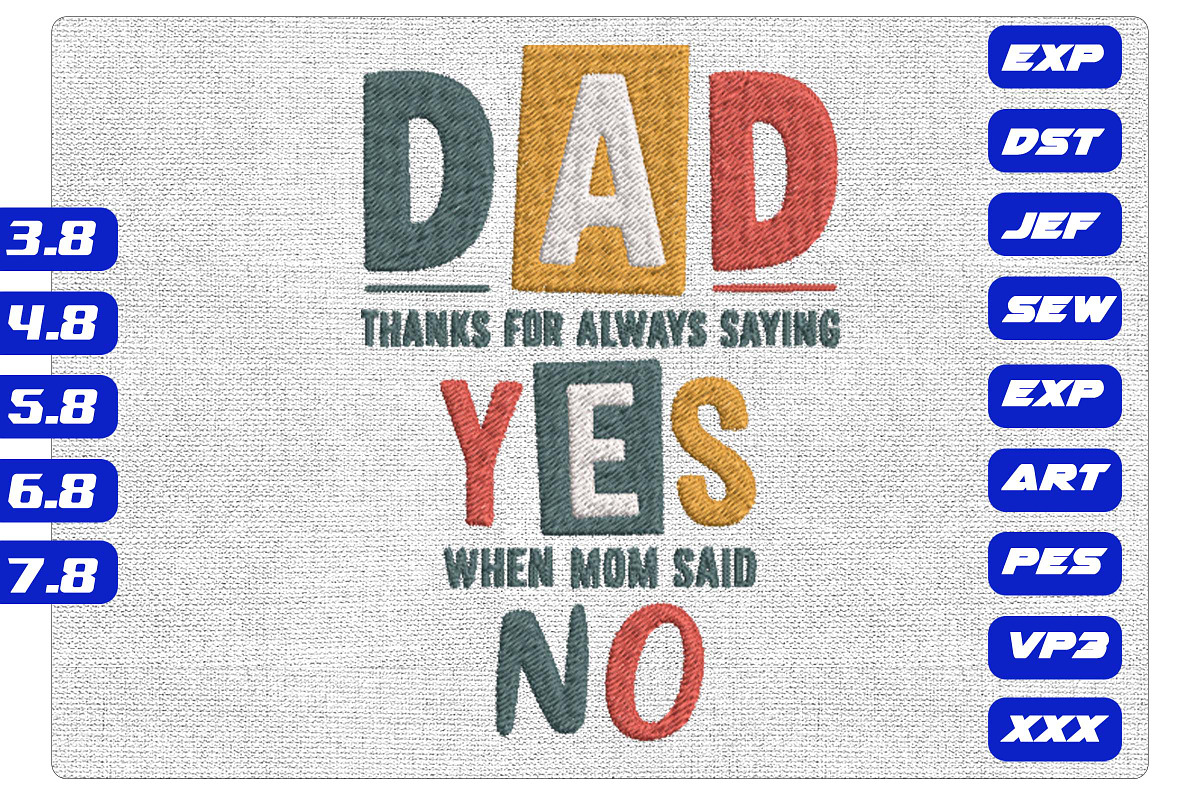 Funny Dad Yes Mom No Embroidery, a Decorative Illustration by Purpose Ekbal (Photo 1 of 3)