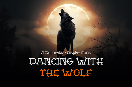 Dancing With The Wolf Typeface