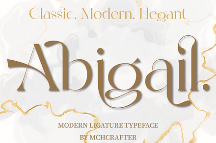 Abigail | Modern Serif Typeface, a Serif Font by MchCrafter
