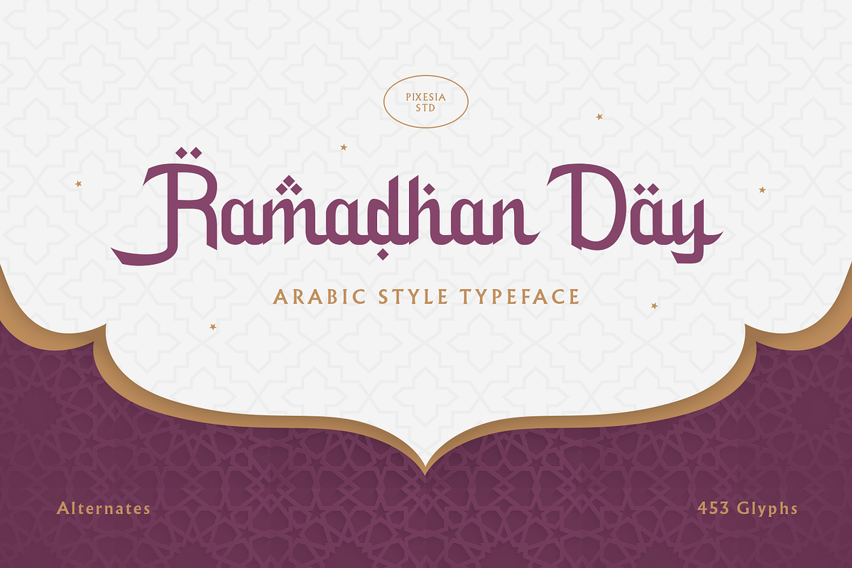 Ramadhan Day - Arabic Display Font, a Font by Pixesia Studio (Photo 1 of 15)