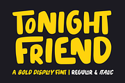 Tonight Friend, a Sans Serif Font by ahweproject (Thumbnail 1 of 8)