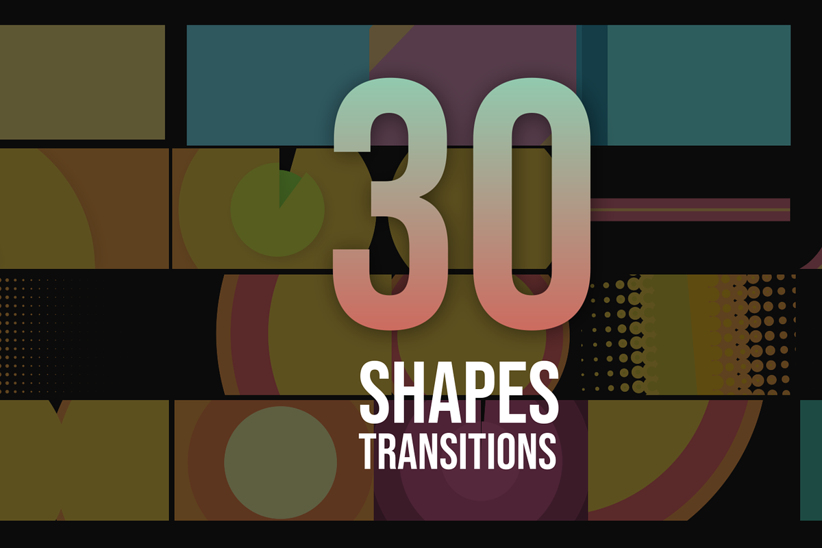 +30 Shape Transitions- After Effect, a Templates & Theme by Polygon Motions (Photo 1 of 2)