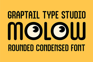 Molow | Rounded Condensed Font