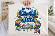 Wear Blue Autism April PNG, an Illustration by designcity5 (Thumbnail 2 of 4)