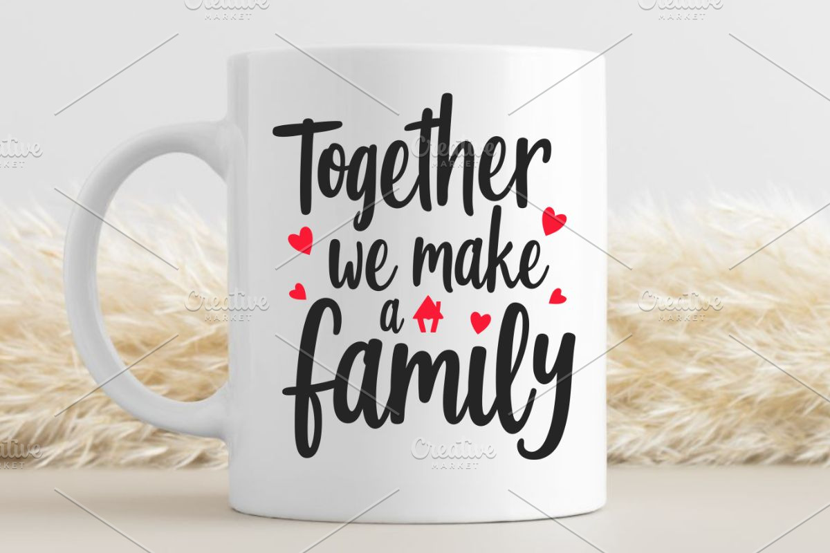 Together We Make a Family SVG, an Illustration by Awieee1 (Photo 3 of 4)