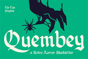 Quembey – Retro Horror Blackletter