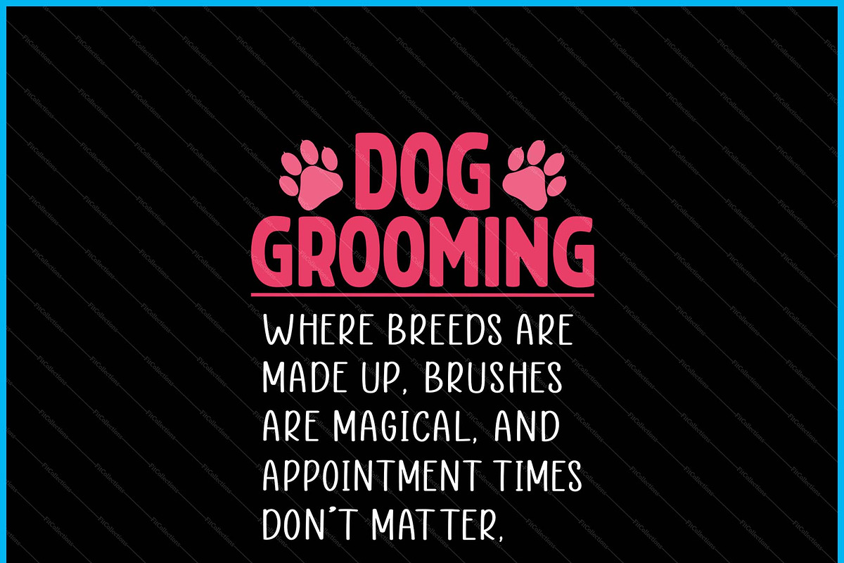 Funny Dog Groomer Joke SVG PNG, a Graphic by Creativeusart (Photo 2 of 4)