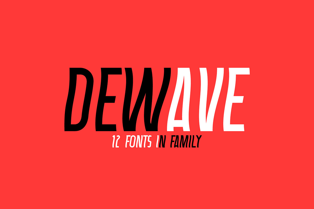 Dewave. Distorted Sans Serif family., a Sans Serif Font by Luxfont (Photo 1 of 8)