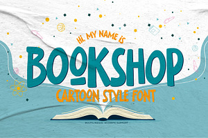 Bookshop - Cartoon Style Font, a Sans Serif Font by Gassstype