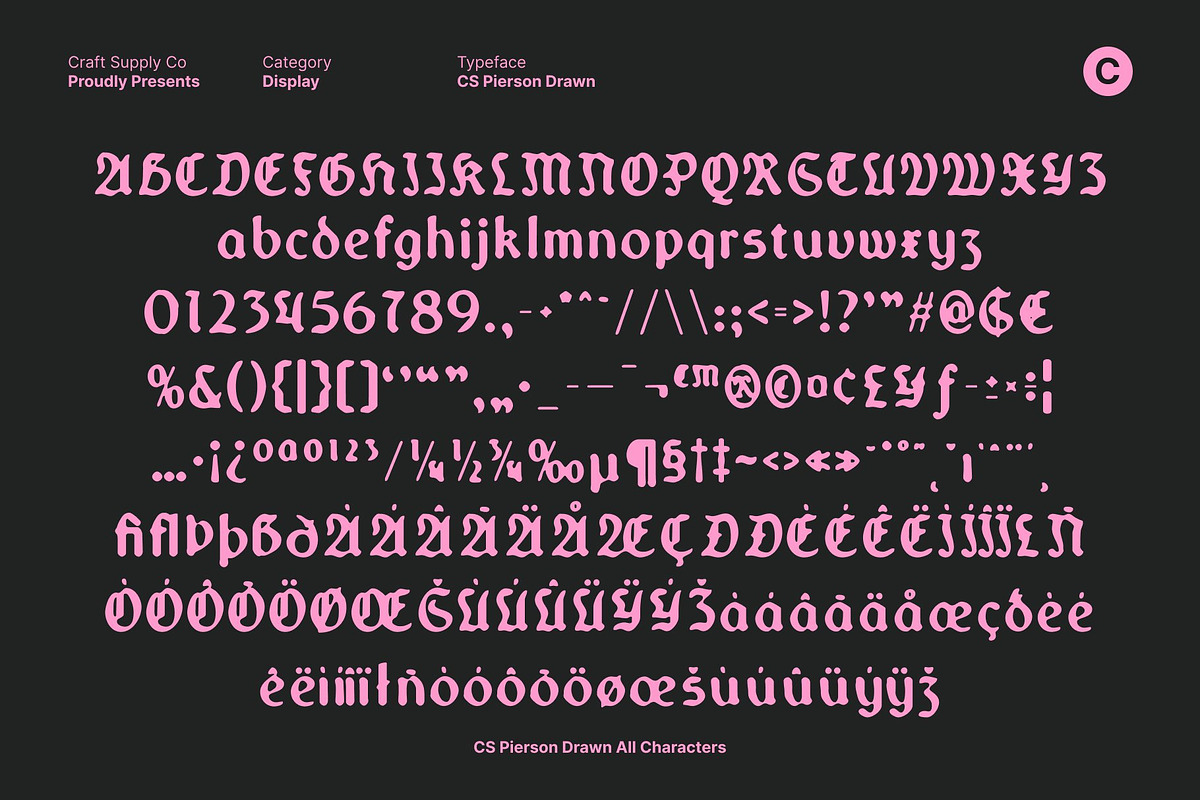 CS Pierson Drawn, a Blackletter Font by Craft Supply Co. (Photo 8 of 8)
