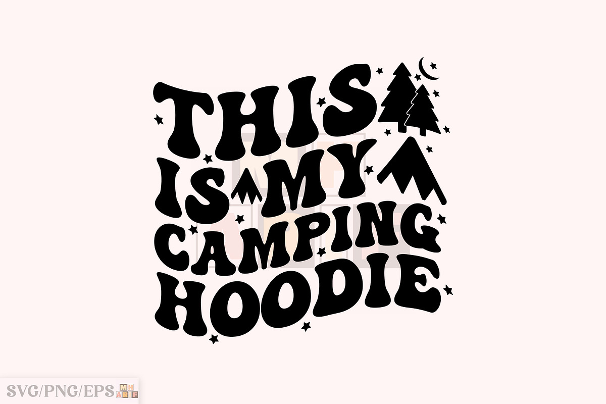 This is My Camping Hoodie, Camping, a Graphic by mh_arif (Photo 2 of 3)