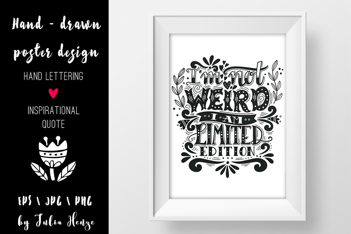 I'm not weird | Quote illustration, a Decorative Illustration by Blue Ink Studio
