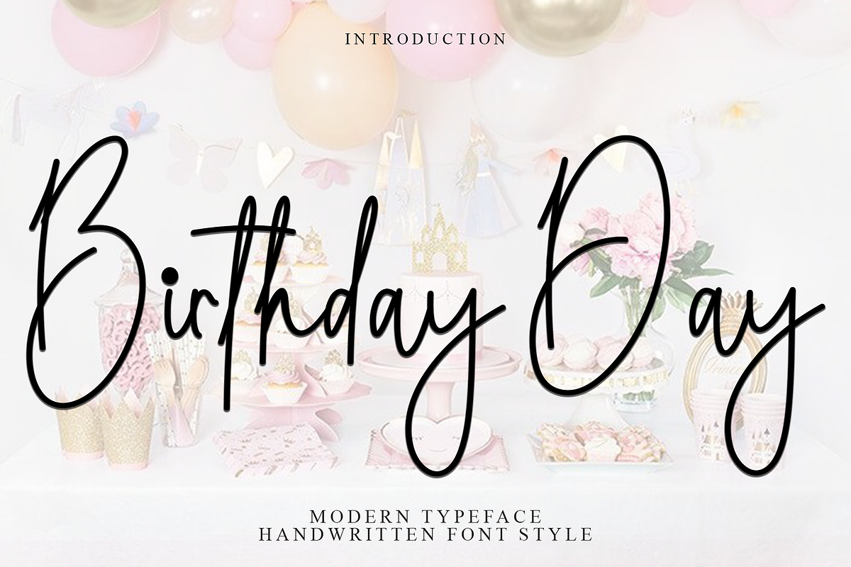 Birthday Day, a Handwritten Font by FreshTypeINK (Photo 1 of 9)