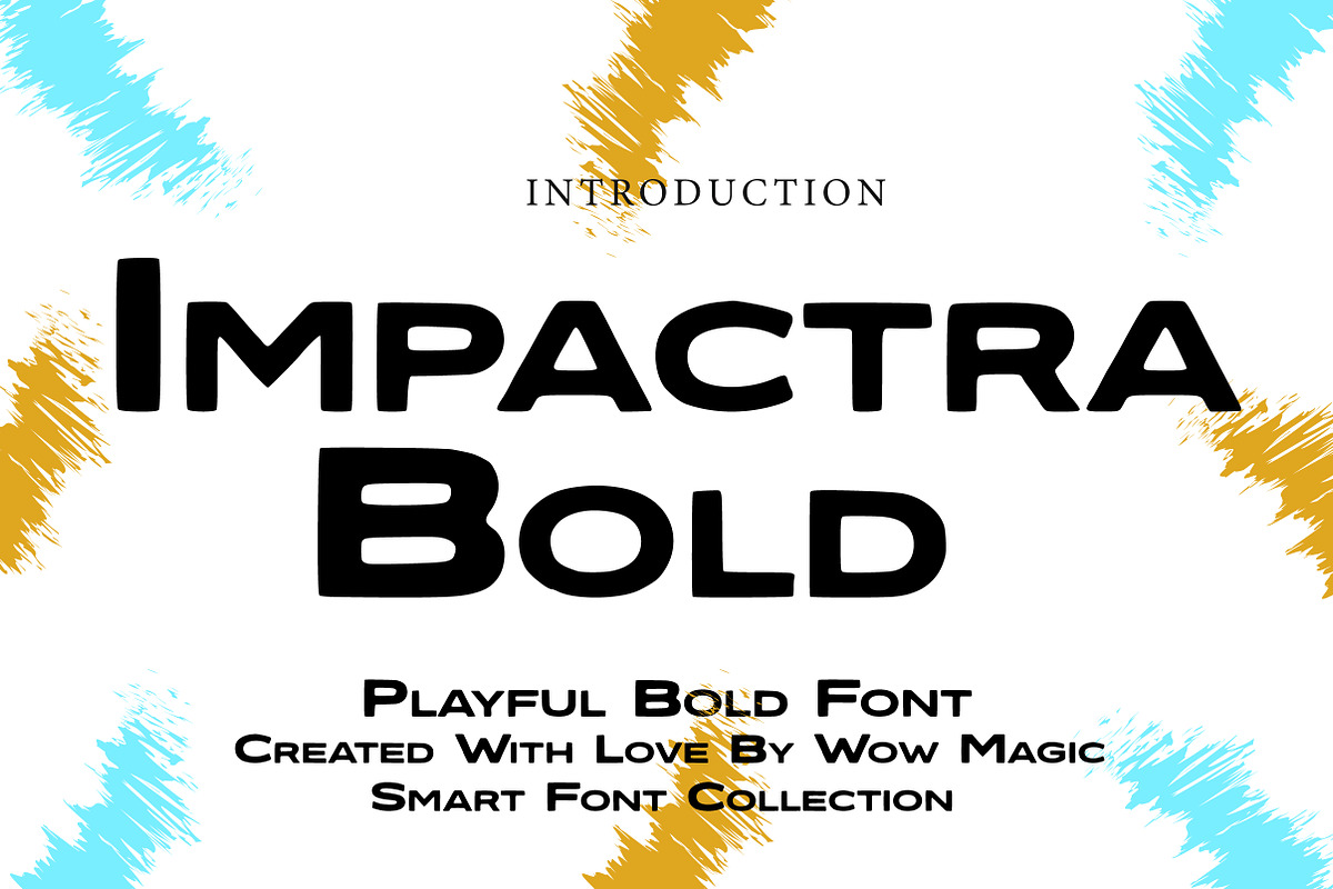 Impactra Bold, a Slab Serif Font by Wow Magic (Photo 1 of 3)