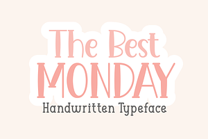 The Best Monday