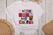 Mother's Day Half Mom Half Coffee, a Work Illustration by DreamPrint404 (Thumbnail 6 of 7)