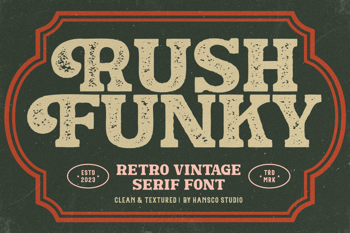 Rush Funky - Retro Serif Font, a Serif Font by HansCo Studio (Photo 1 of 11)